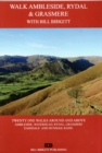 Image for Walk Ambleside, Rydal &amp; Grasmere : 21 Walks around and above Ambleside