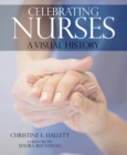 Image for Celebrating nurses  : a visual history