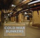 Image for Cold War bunkers  : subterranean Britain