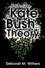 Image for Adventures in Kate Bush and Theory