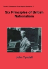 Image for Six Principles of British Nationalism