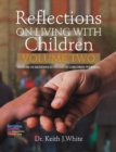 Image for Reflections on Living with Children Volume 2