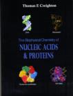 Image for The Biophysical Chemistry of Nucleic Acids and Proteins