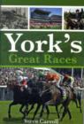 Image for York&#39;s Great Races