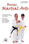 Image for Bonsai Martial Arts : The Proven Concept for Martial Arts Training with Children