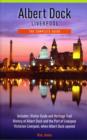 Image for ALBERT DOCK LIVERPOOL , THE