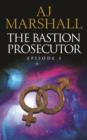 Image for The bastion prosecutor.
