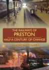 Image for The Railways of Preston