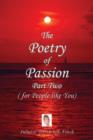 Image for The Poetry of Passion Part Two (for People like You)