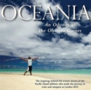 Image for Oceania, an Odyssey to the Olympic Games : The Inspiring Behind-the-scenes Stories of the Pacific Island Athletes Who Made the Journey to Train and Compete at London 2012