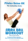 Image for Pilates Union UK : Small Ball Workout