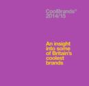 Image for CoolBrands 2014/2015  : an insight into some of Britain&#39;s coolest brands