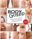 Image for Body gossip  : the book