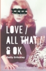 Image for Love / All That / &amp; OK