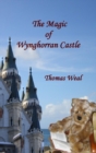 Image for The Magic of Wynghorran Castle