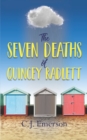 Image for The Seven Deaths of Quincey Radlett