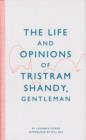 Image for The life &amp; opinions of Tristram Shandy, gentleman