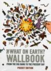 Image for The What on Earth? Wallbook