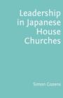 Image for Leadership in Japanese House Churches