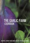 Image for The Garlic Farm Cook Book