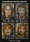 Image for Tomorrow Never Knows : The Beatles on Record