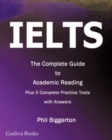 Image for IELTS - the Complete Guide to Academic Reading
