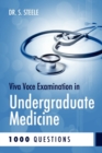 Image for Viva Voce Examination in Undergraduate Medicine; 1000 Questions