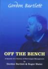 Image for Off The Bench: A Quarter of a Century of Non League Management