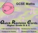 Image for Quick Revision Cards - GCSE Maths Higher Grade B &amp; C