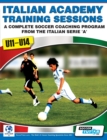 Image for Italian Academy Training Sessions for U11-U14 - A Complete Soccer Coaching Program
