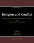 Image for Religion and Conflict : A Collection of Essays on the Study of Religion