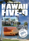 Image for Hawaii Five-O  : a fans&#39; guide