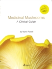 Image for Medicinal Mushrooms - A Clinical Guide