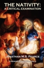 Image for The Nativity: A Critical Examination