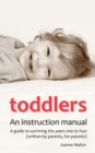 Image for Toddlers: an Instruction Manual