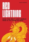 Image for Red Lightning : How the West Lost World War III to China in 2025