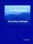 Image for The Moody Blues Recording Catalogue