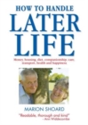 Image for How to handle later life