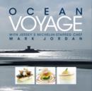 Image for Ocean Voyage with Jersey&#39;s Michelin-Starred Chef Mark Jordan