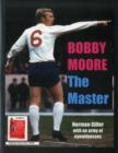 Image for Bobby Moore the Master