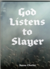 Image for God Listens to Slayer