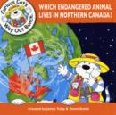 Image for Which Endangered Animal Lives in Northern Canada?