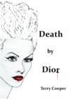 Image for Death by Dior