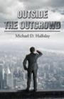 Image for Outside the Outcrowd