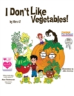 Image for I don&#39;t like vegetables!