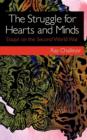 Image for The Struggle for Hearts and Minds : Essays on the Second World War