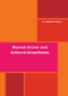 Image for Manual of Liver and Retrieval Anaesthesia