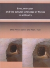 Image for Eros, mercator and the cultural landscape of Melos in antiquity