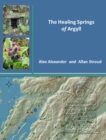 Image for The healing springs of Argyll