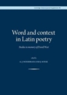 Image for Word and context in Latin poetry  : studies in memory of David West